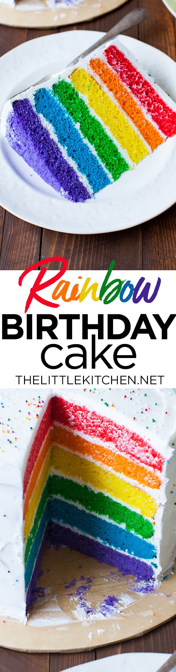 Rainbow Birthday Cake from thelittlekiitchen.com