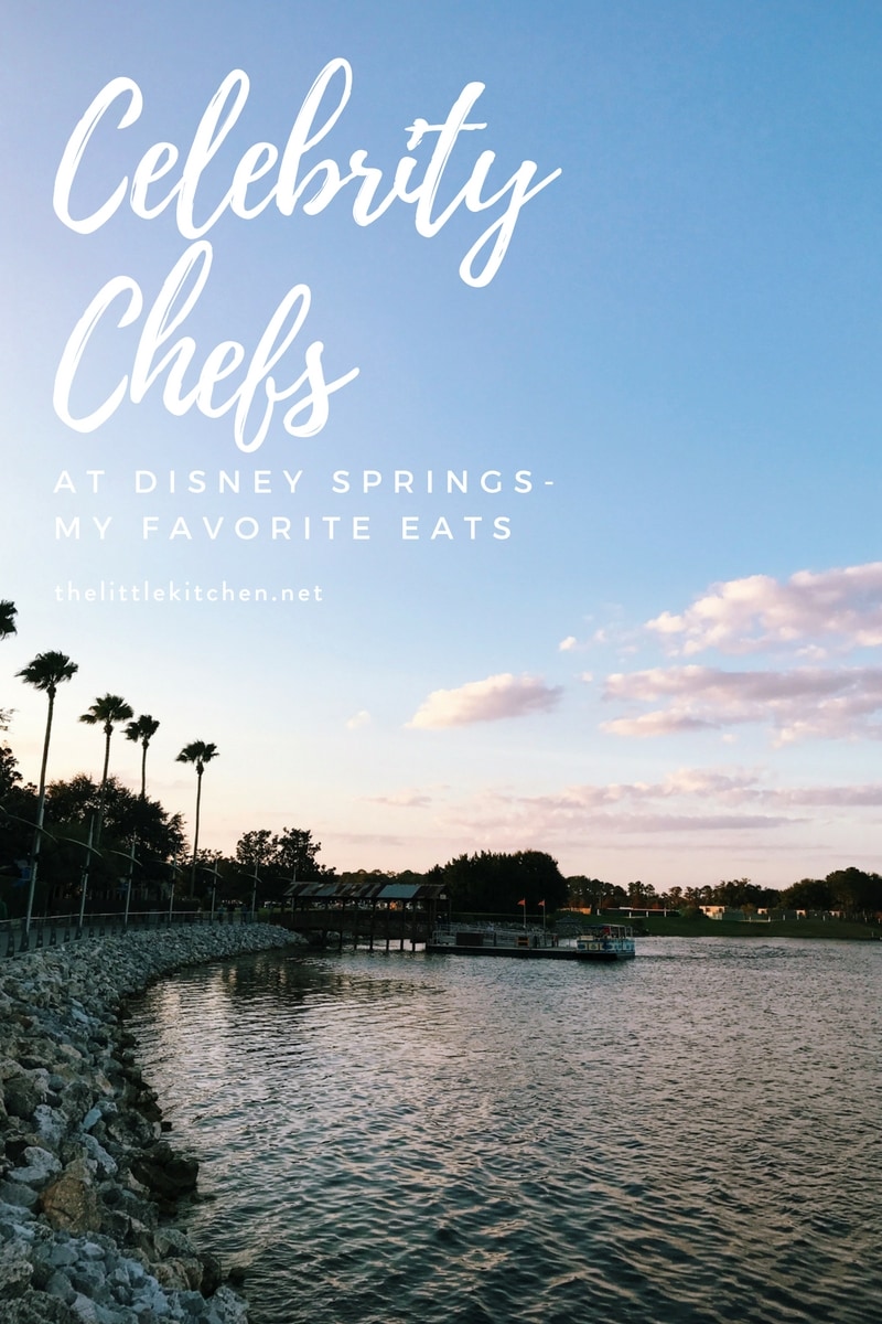 Celebrity Chefs at Disney Springs thelittlekiitchen.com